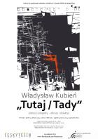 WADYSAW KUBIE TUTAJ / TADY